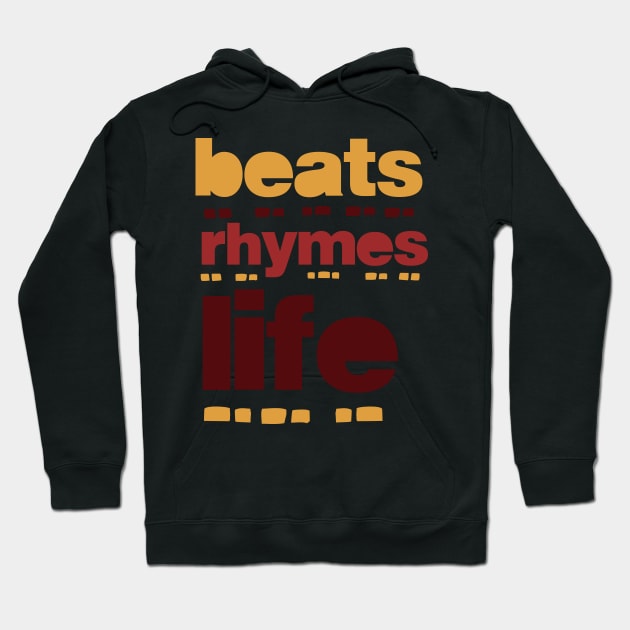 beats rhymes life 2023 03 Hoodie by 2 souls